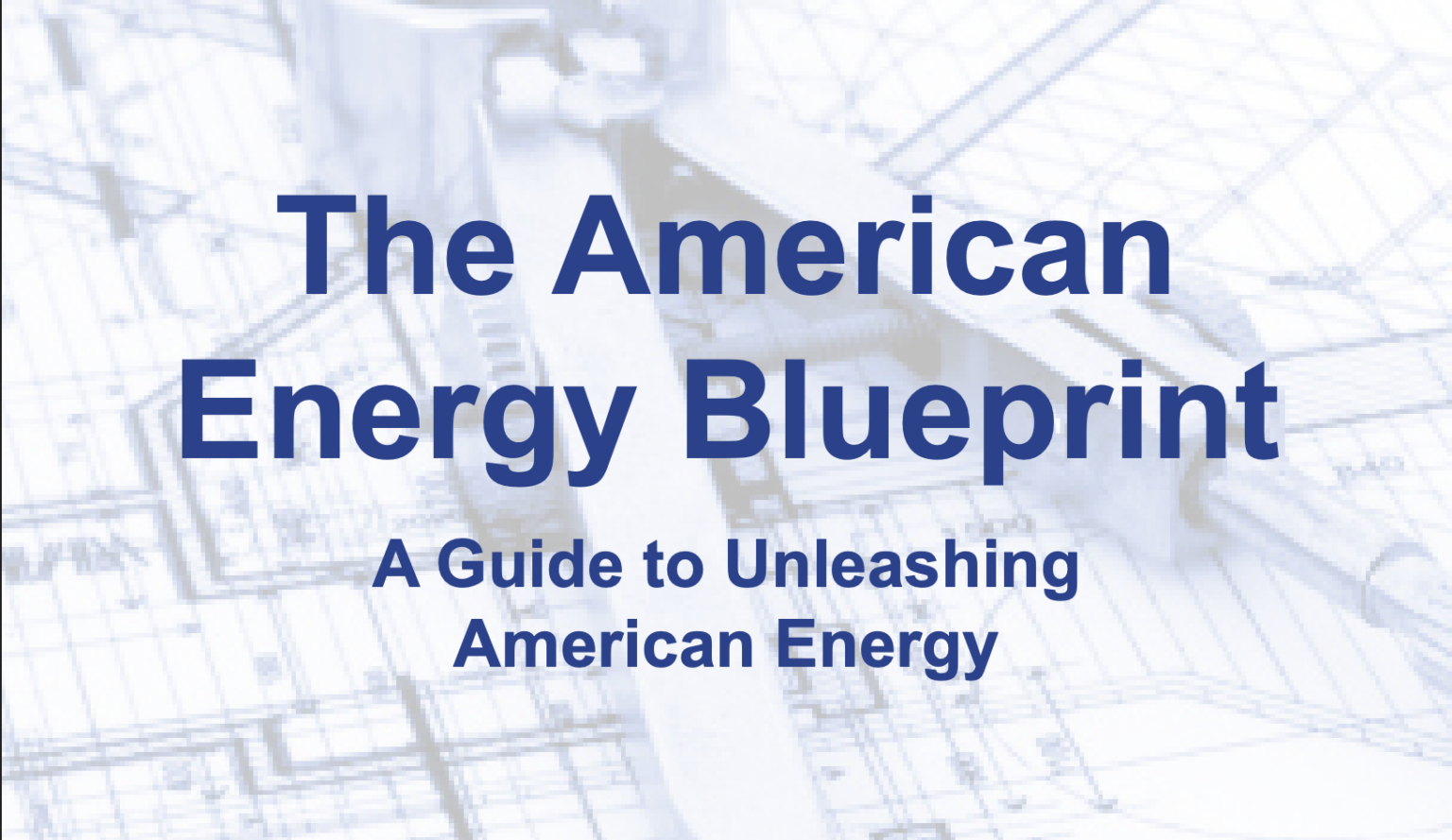Introducing The American Energy Blueprint